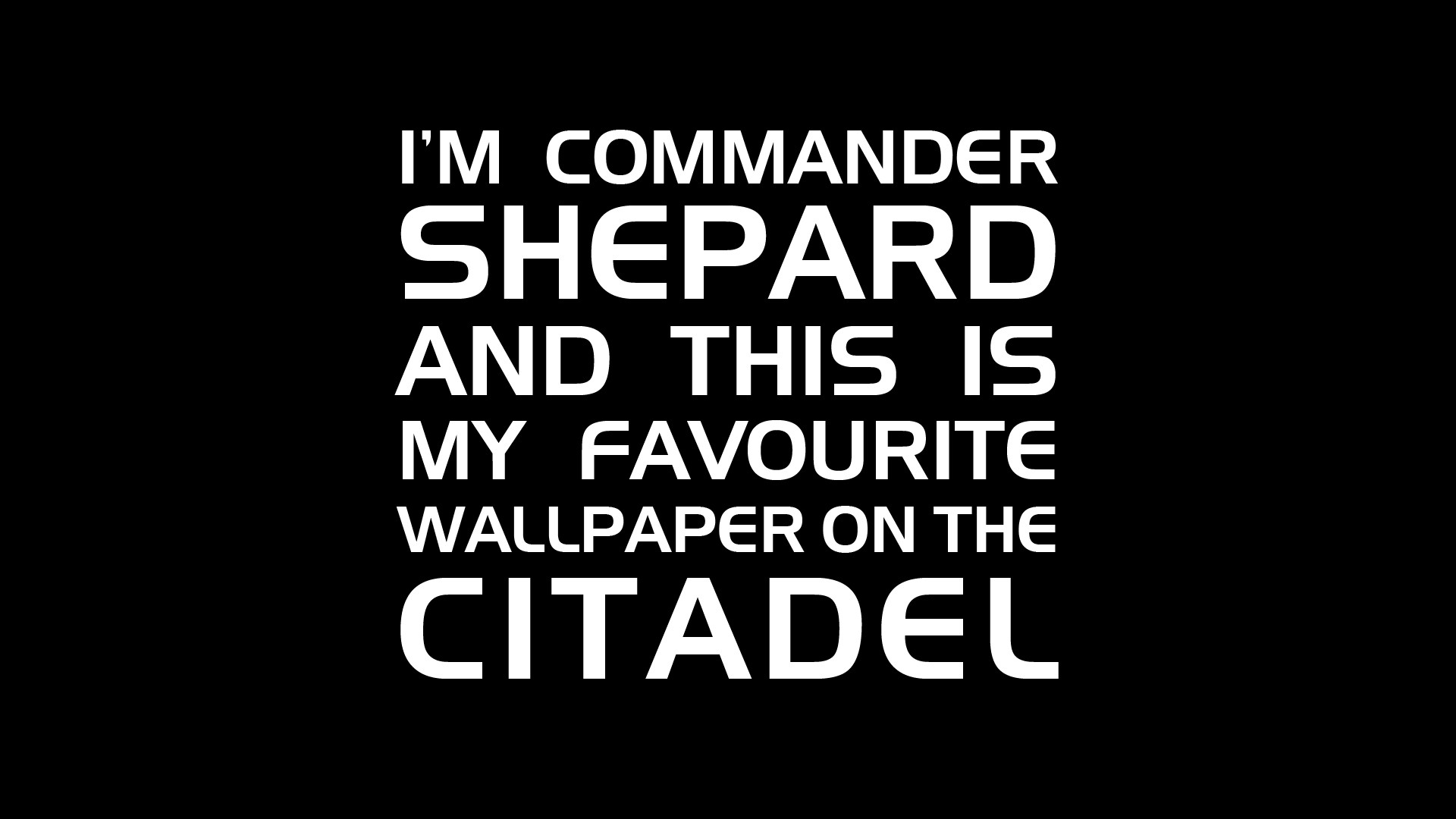 General 1920x1080 video games text Mass Effect Mass Effect 2 Commander Shepard black background quote PC gaming simple background