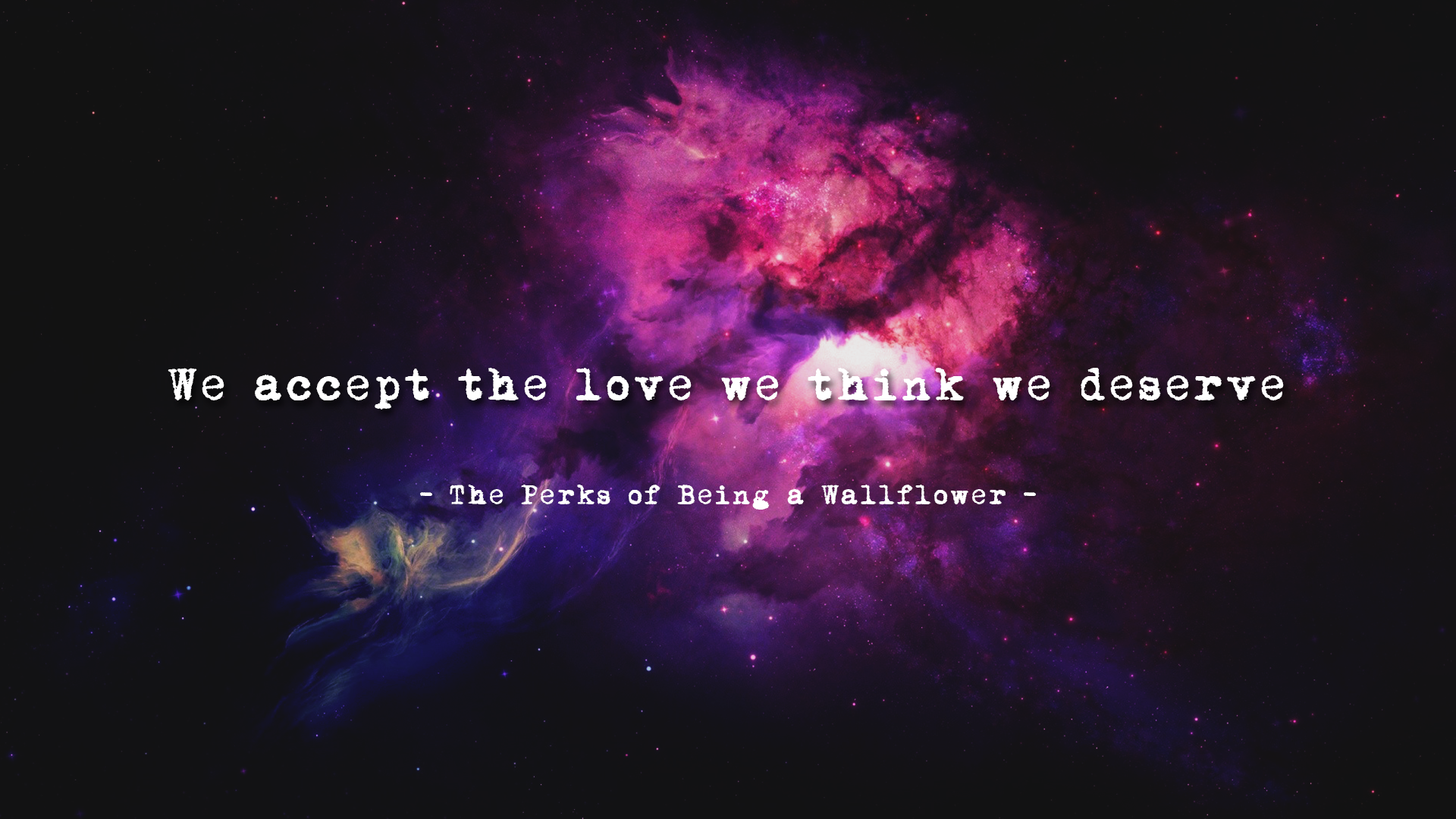 General 1920x1080 quote artwork space nebula The Perks of Being a Wallflower