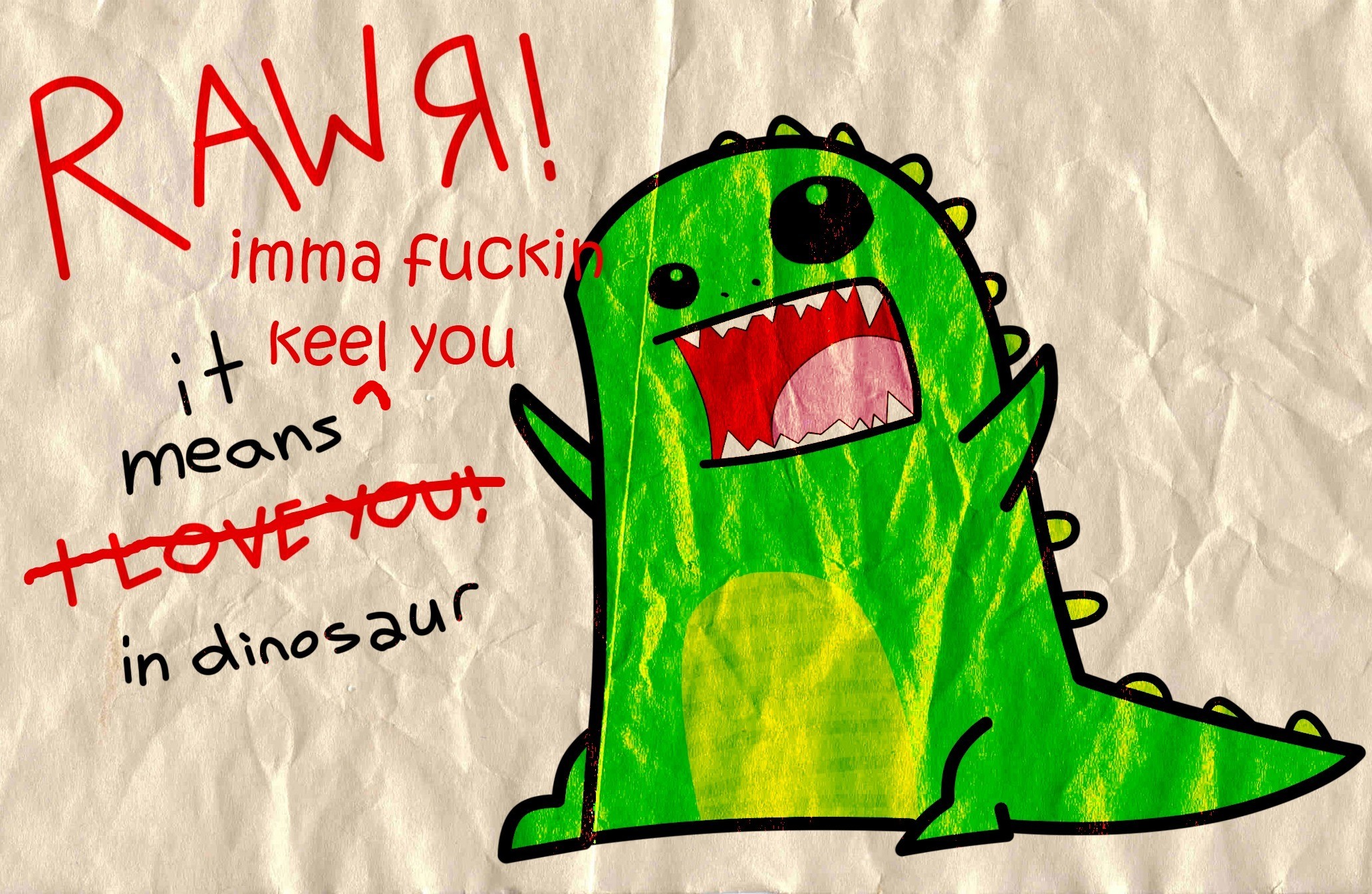 General 2063x1344 quote typography humor dinosaurs fuck artwork paper digital art