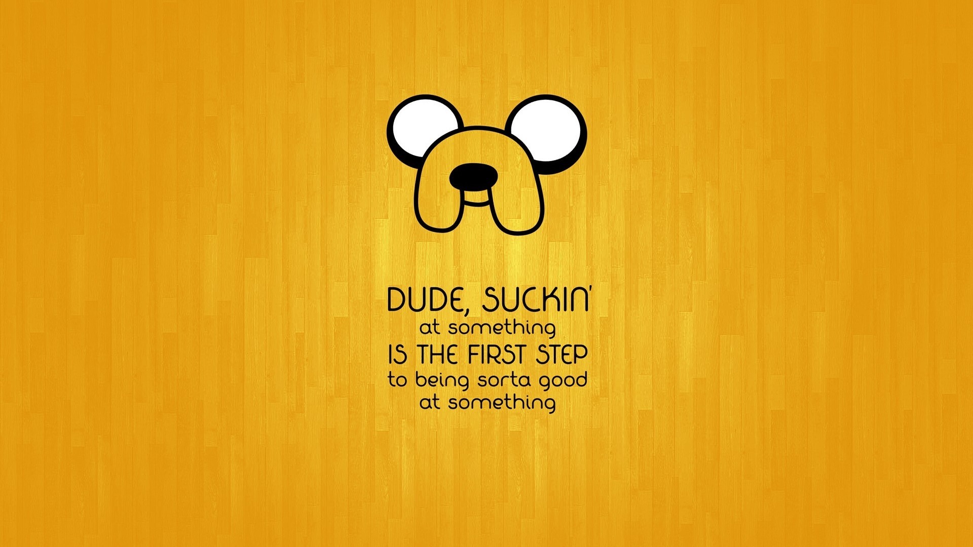 General 1920x1080 Jake the Dog cartoon Adventure Time motivational quote TV series digital art simple background text