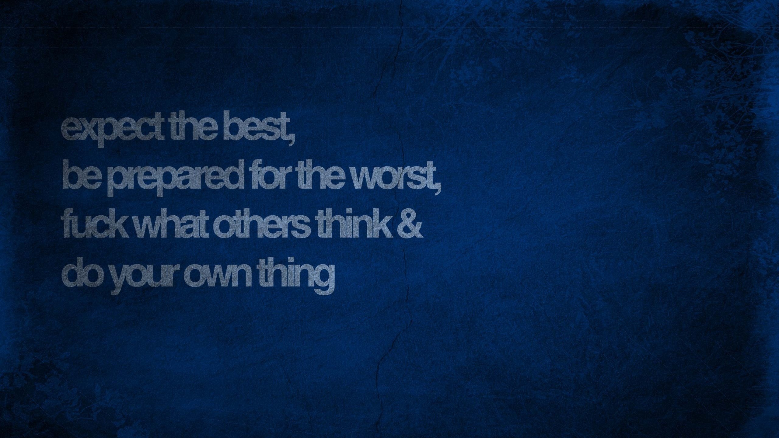 General 2560x1440 quote minimalism blue background typography motivational fuck simple background