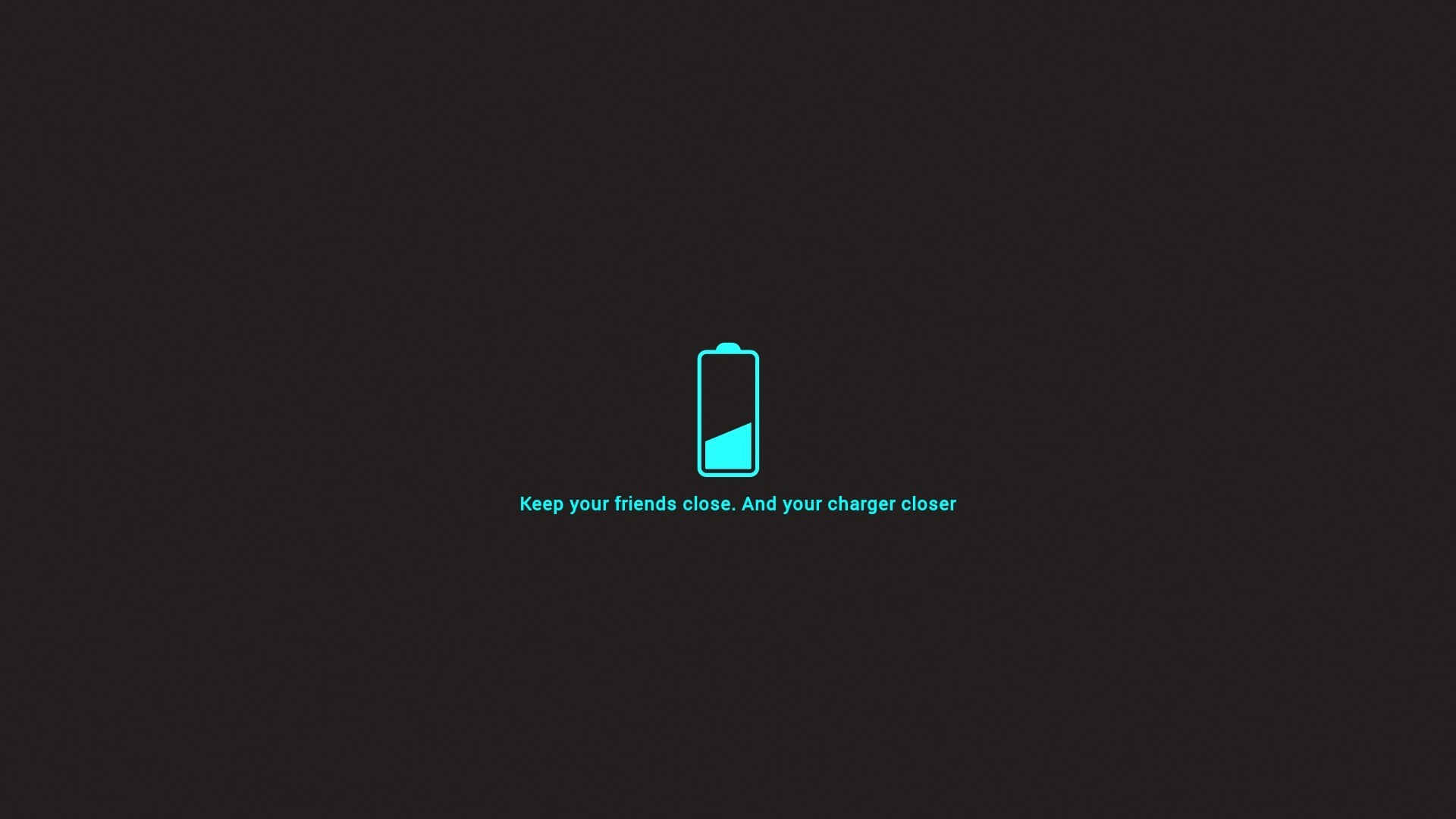 General 1920x1080 minimalism quote typography simple background battery humor artwork cyan