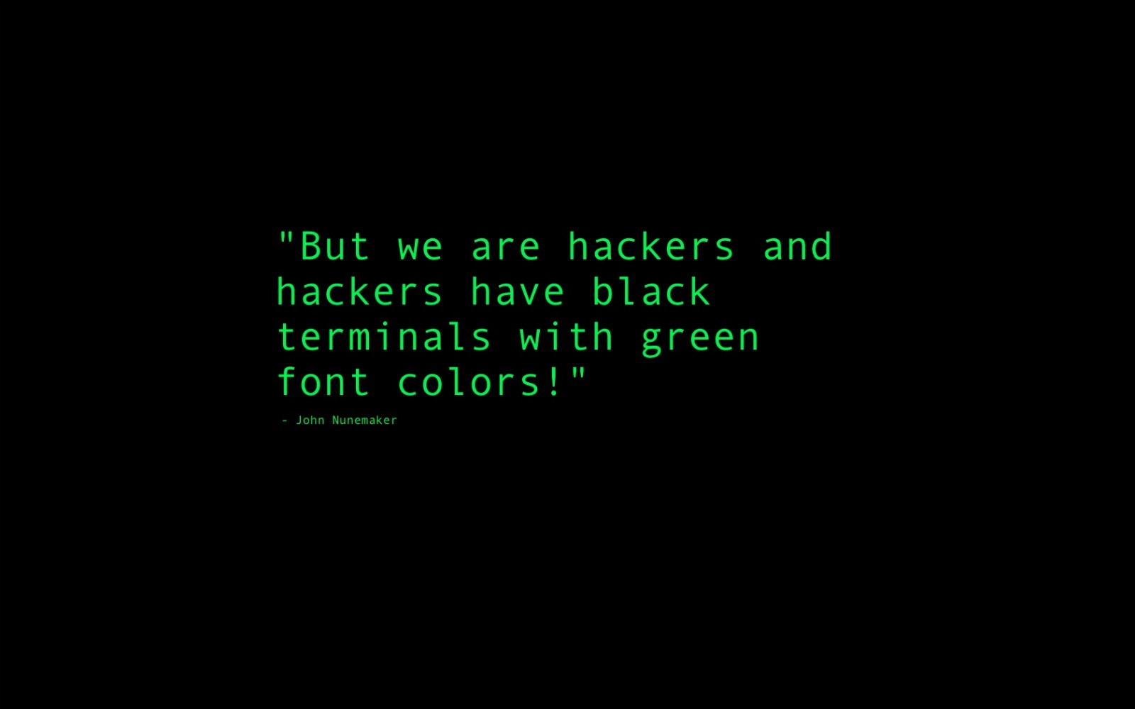 General 1600x1000 quote hacking humor black background minimalism text simple background