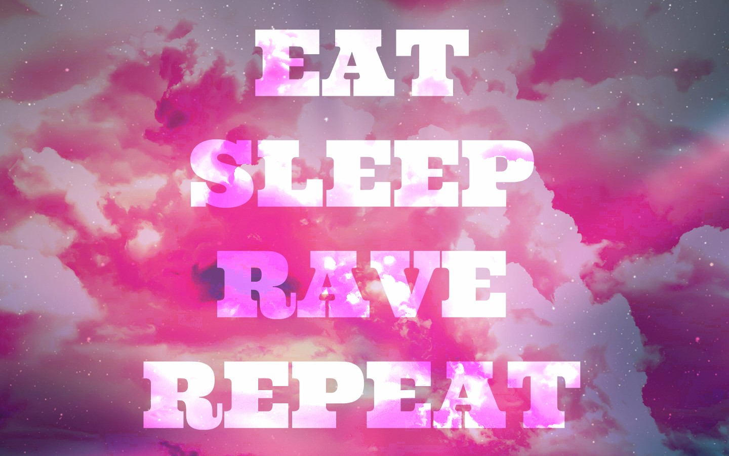 General 1440x900 pink clouds rave EDM dancing typography music
