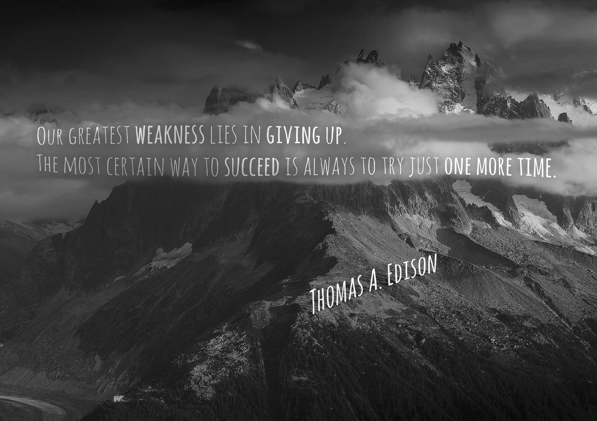 General 2048x1445 wisdom Thomas Alva Edison quote mountains