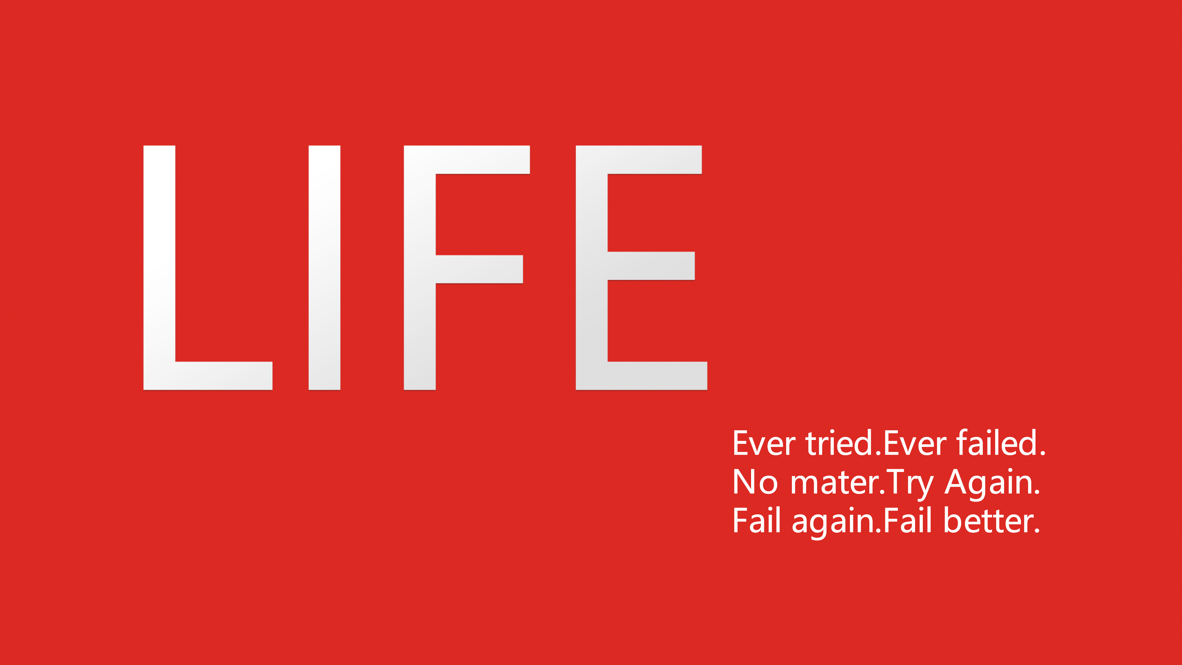 General 3840x2160 life give up red red background minimalism typography motivational quote