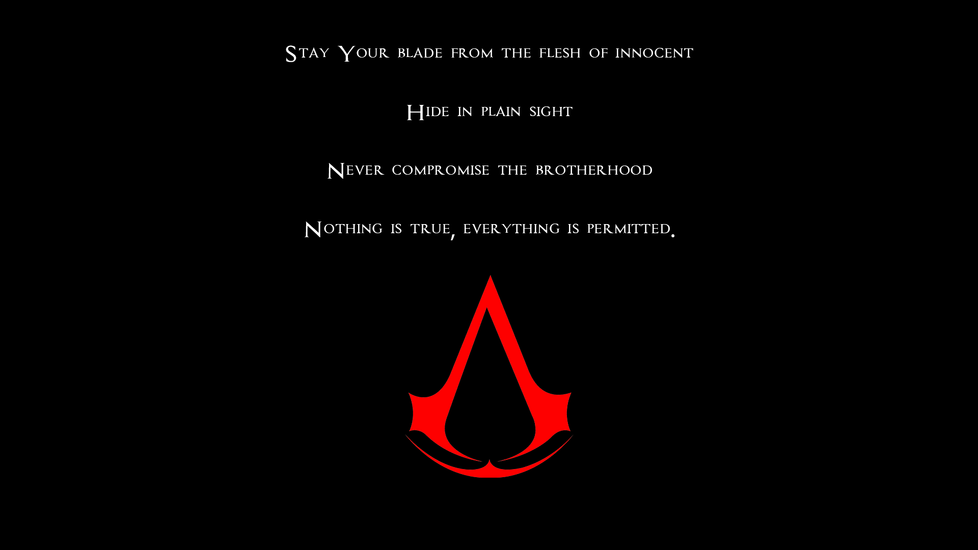General 1920x1080 Assassin's Creed the 3 tenets simple background black background text quote
