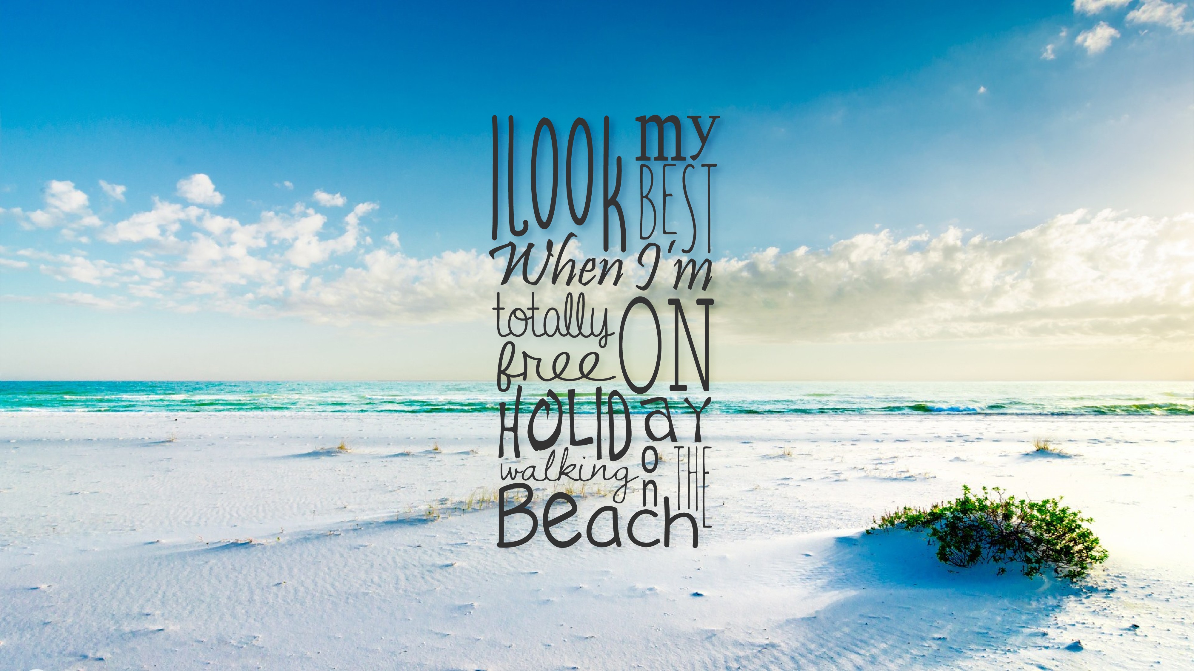 General 4000x2250 quote holiday beach typography mixed fonts sky clouds sand nature