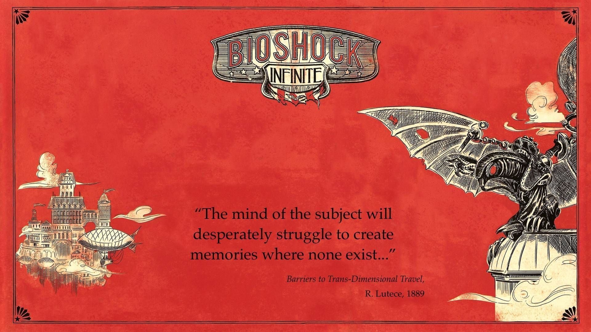 General 1920x1080 BioShock BioShock Infinite Colombia Rapture Songbird (BioShock) video games quote Elizabeth (BioShock) PC gaming