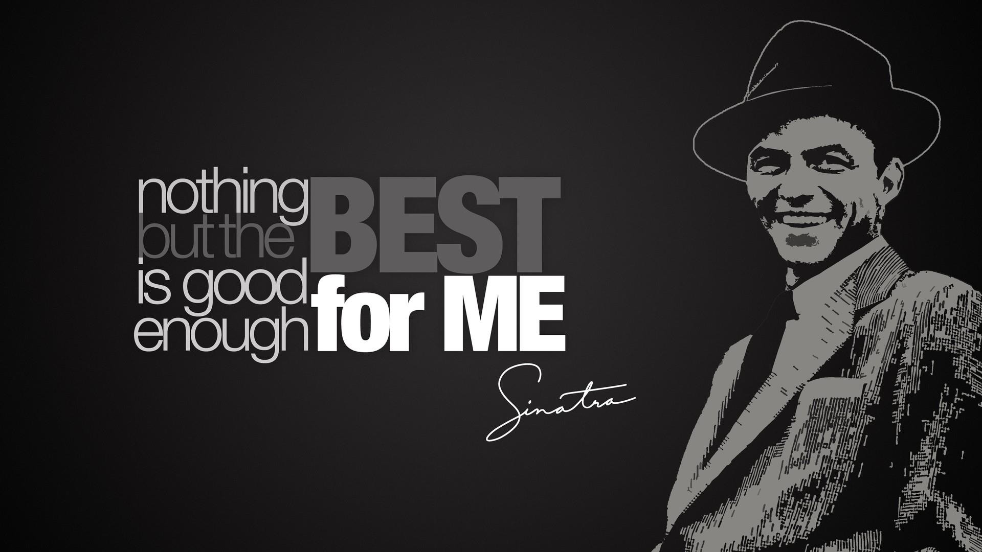 General 1920x1080 Frank Sinatra lyrics typography monochrome men music simple background quote