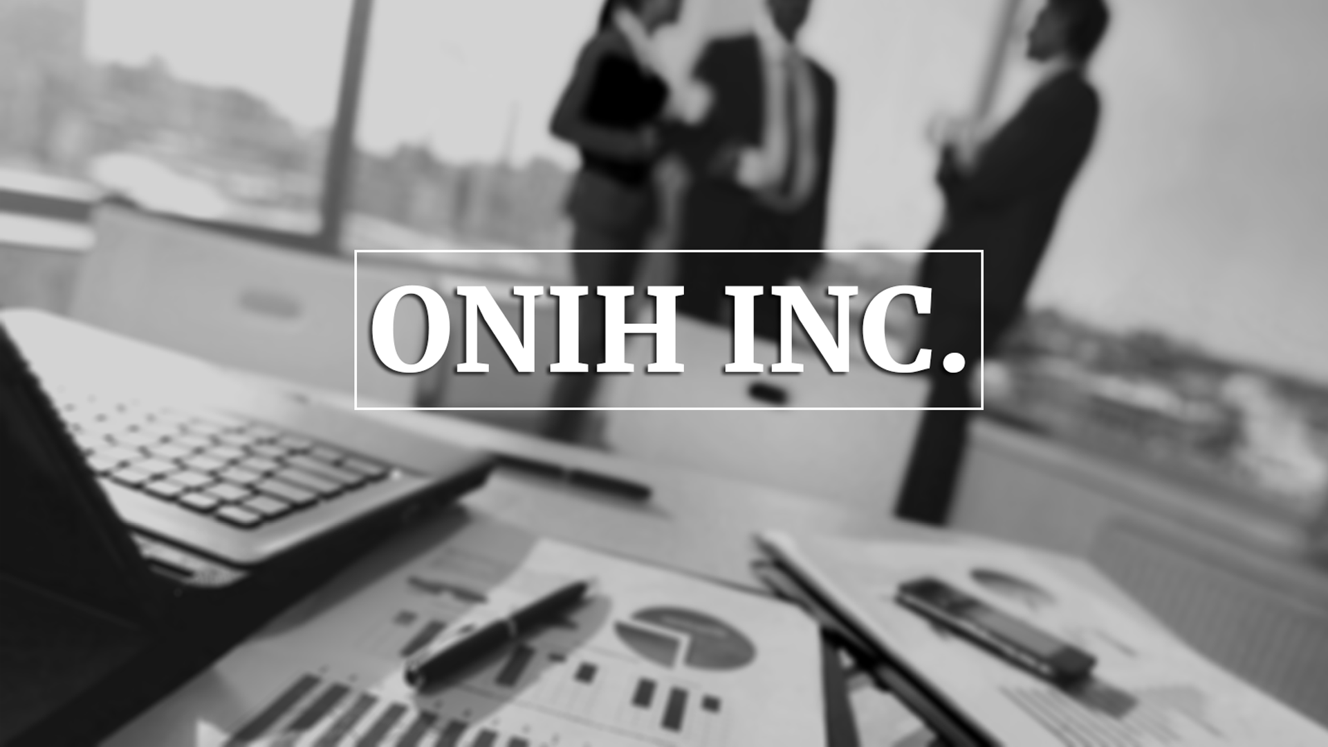 General 1920x1080 Onih Inc office monochrome typography