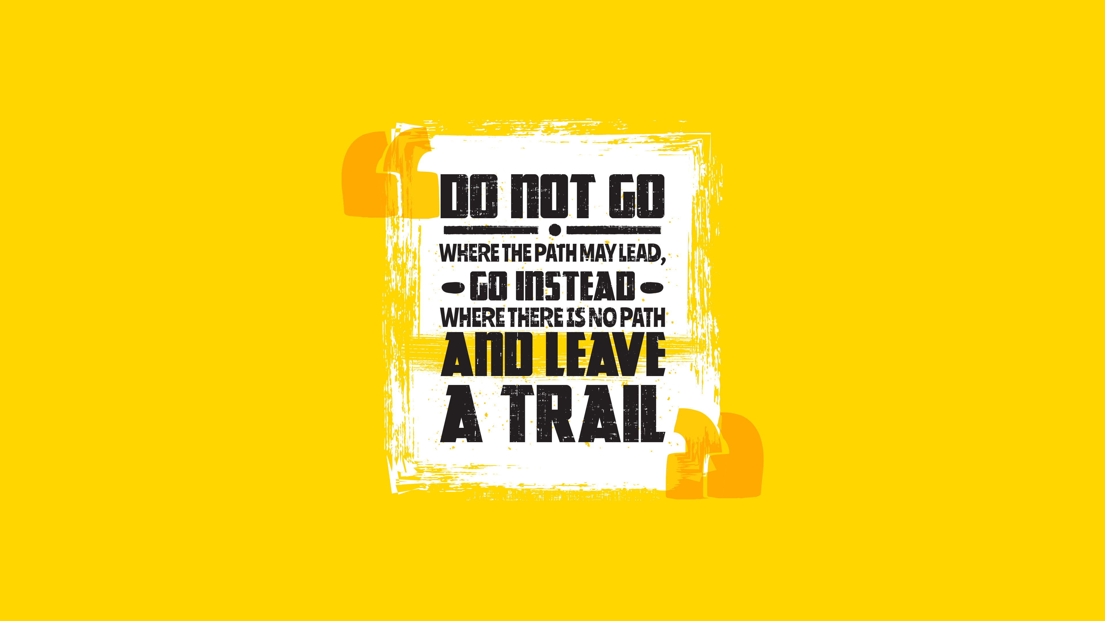 General 3840x2160 typography quote text yellow background motivational yellow path wisdom